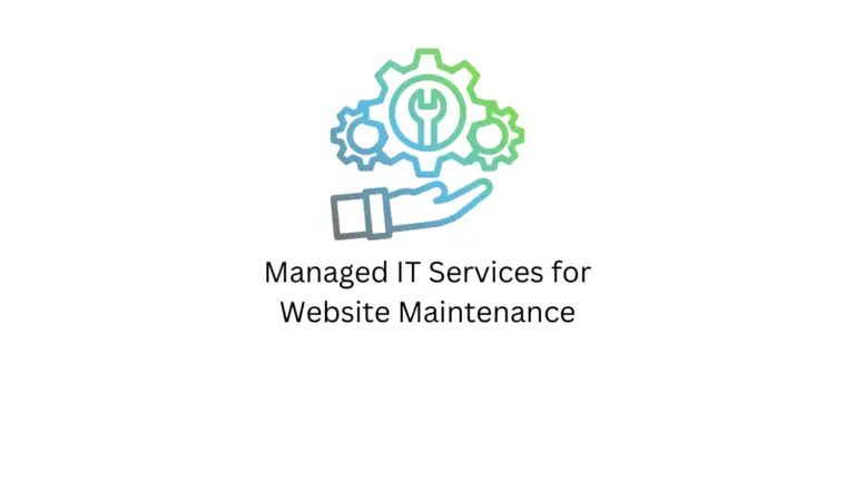 Services informatiques gérés pour la maintenance de sites Web - Un guide avec 8 conseils pour les petites entreprises 1