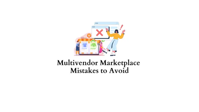 Les plus grandes erreurs de marché multifournisseurs que vous devez éviter 18