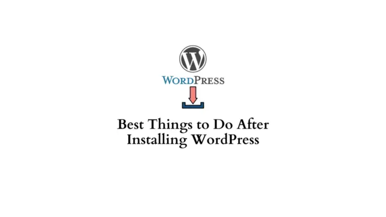 10 meilleures choses à faire après l'installation de WordPress 11