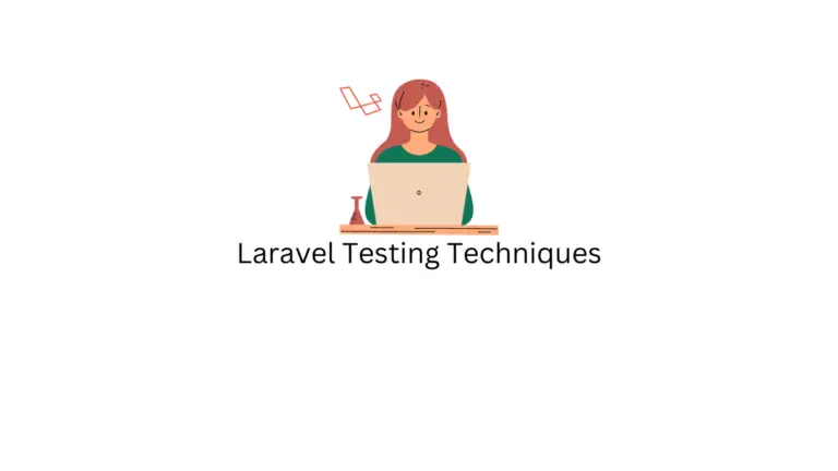 Tests Laravel - 3 techniques pour créer des applications robustes 5