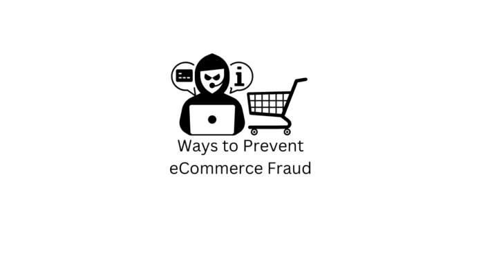 Façons de prévenir la fraude dans le commerce électronique