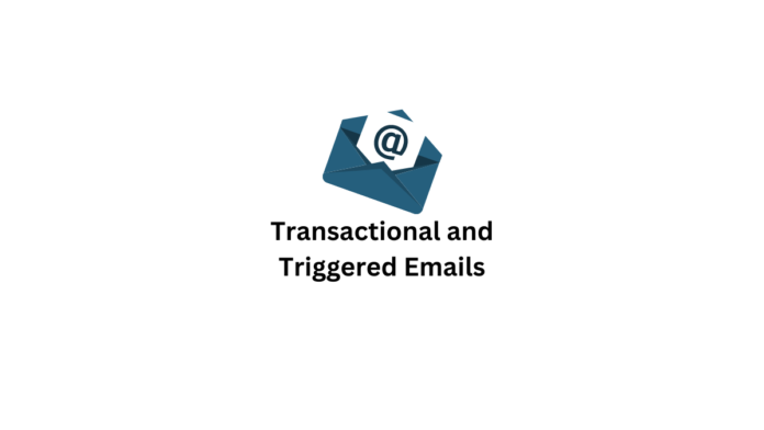 E-mails transactionnels et déclenchés