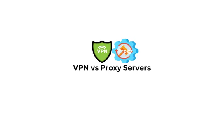 VPN vs Proxy - Avantages et inconvénients, fonctionnalités et lequel choisir ? 28