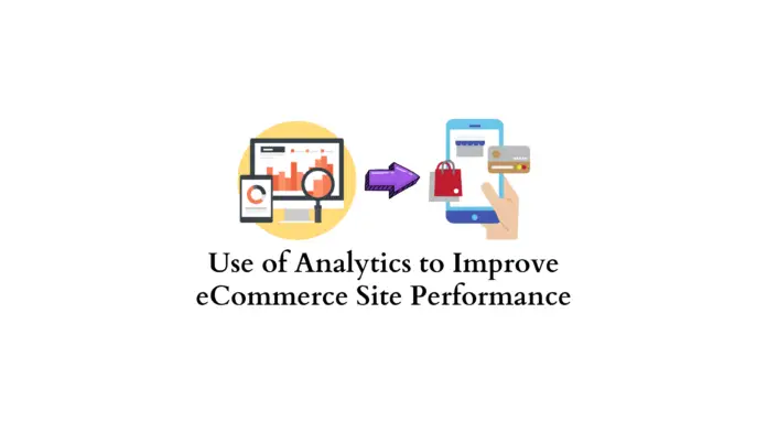Utilisez l'analyse pour améliorer les performances du site de commerce électronique