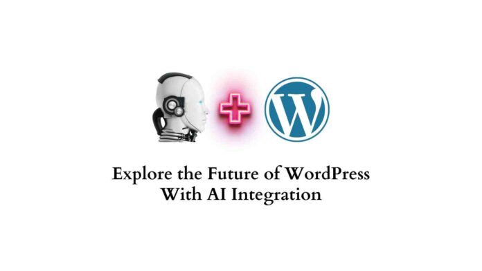 Explorez l'avenir de WordPress avec l'intégration de l'IA
