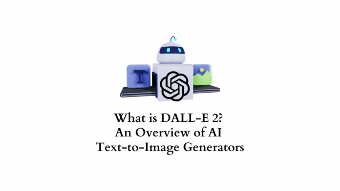 Qu'est-ce que le Dall-E 2 ?