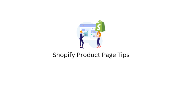 Comment créer des pages produits efficaces sur Shopify ? 4 bonnes pratiques à mettre en place 1