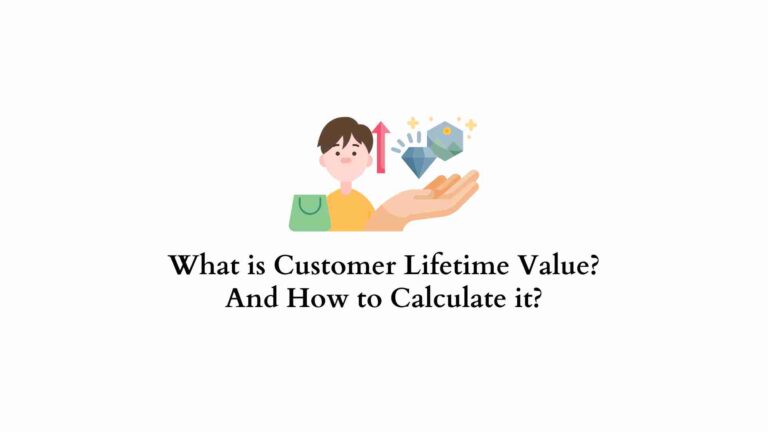Qu'est-ce que la valeur vie client ? Et comment le calculer ? 3