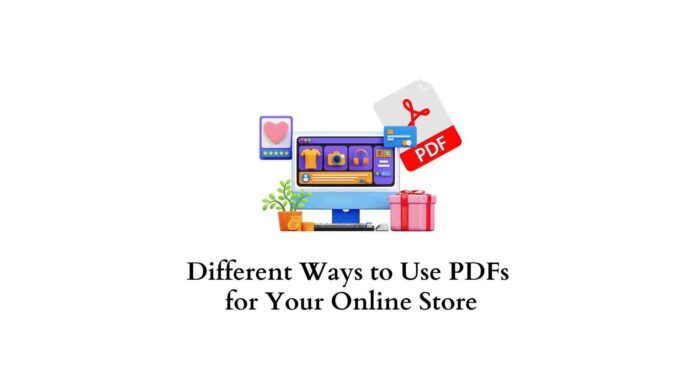 Façons d'utiliser le PDF pour la boutique en ligne