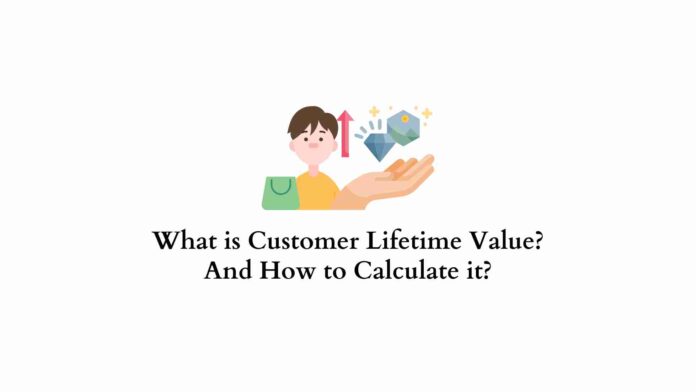 Comment calculer la valeur vie client