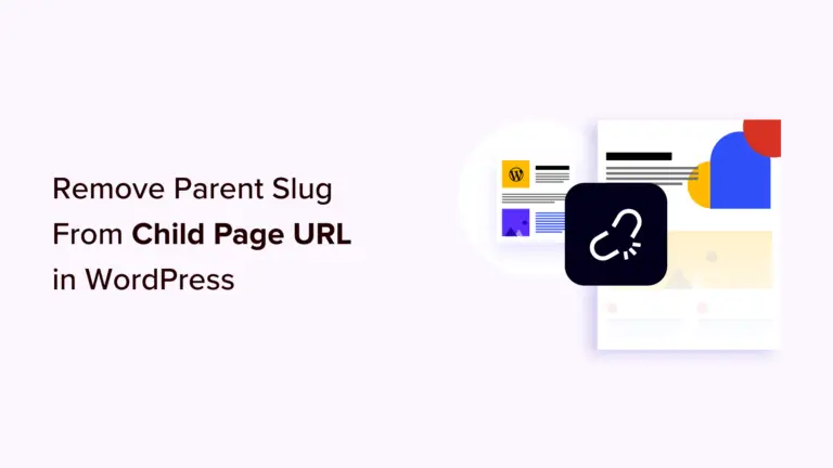 Comment supprimer Parent Slug de l’URL de la page enfant dans WordPress 1