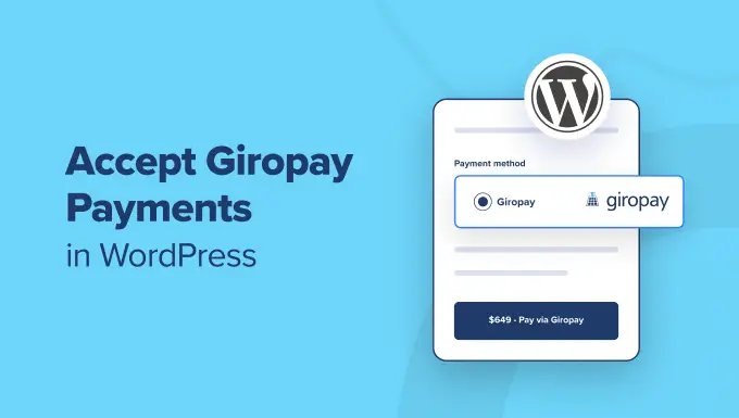 Comment accepter les paiements Giropay dans WordPress