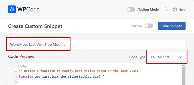 Donner un titre à l'extrait de code personnalisé et sélectionner le type de code PHP dans WPCode