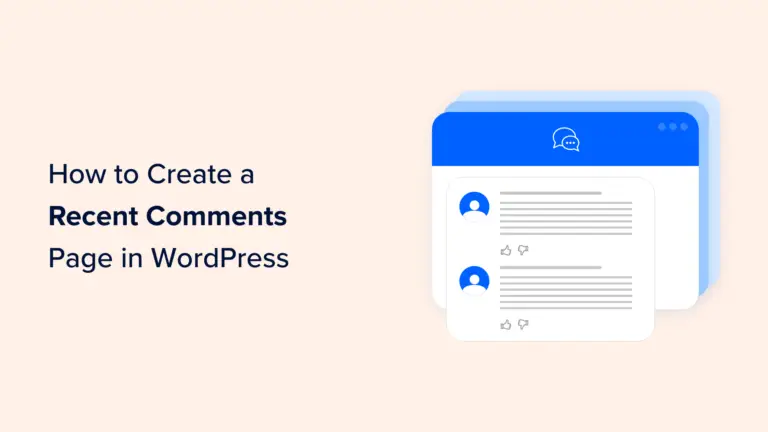 Comment créer une page de commentaires récents dans WordPress 1