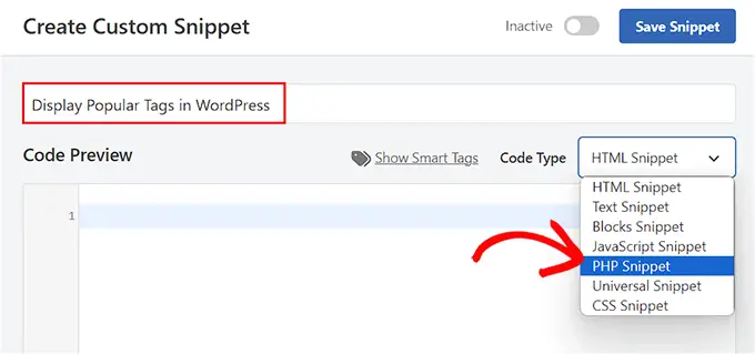 Choisissez PHP Snippet pour que l'extrait de code affiche les balises populaires