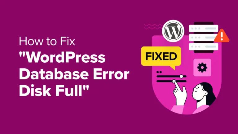 Comment réparer l'erreur « Erreur de base de données WordPress, disque plein » 12