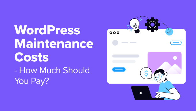 Coûts de maintenance WordPress – combien payer