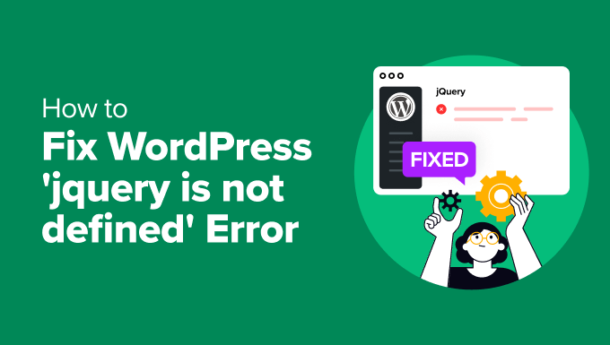 Correction de l'erreur jQuery non définie dans WordPress