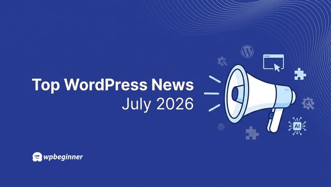 Le numéro de juillet 2026 de Spotlight couvre l'analyse des formulaires, davantage d'outils d'IA et une surveillance SEO plus intelligente Le numéro de juillet 2026 de Spotlight couvre l'analyse des formulaires, davantage d'outils d'IA et une surveillance SEO plus intelligente